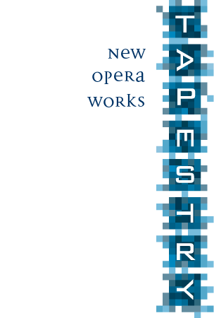 Tapestry New Opera